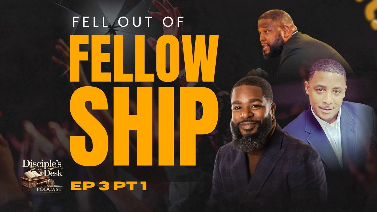 Episode 3 - Fell Out of Fellowship Part 1