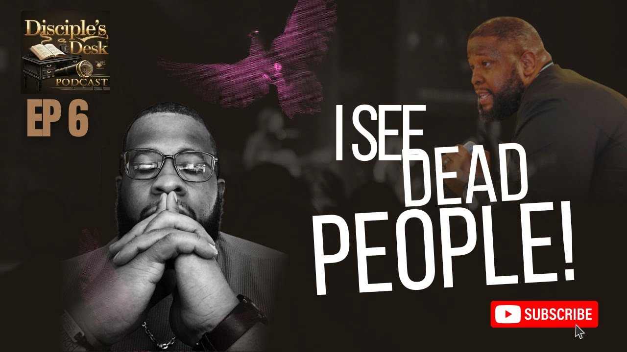 Episode 6 - I See Dead People